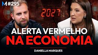 2027: O ANO QUE PODE QUEBRAR O BRASIL DE VEZ | Market Makers #295