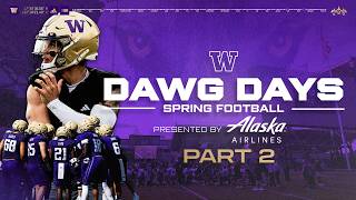 DAWG DAYS: Spring Football – Part 2