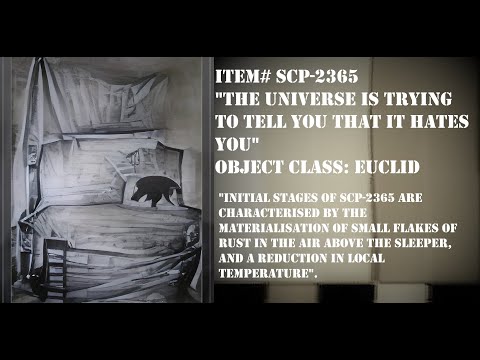 Un[REDACTED] - SCP-2365 - The universe is trying to tell you that it hates you