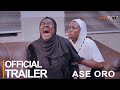 Ase Oro Yoruba Movie 2023 | Official Trailer | Now Showing  On ApataTV+