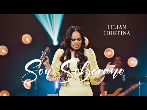 Sou Soberano - Lilian Cristina (Pocket DVD Vivendo as Promessas)