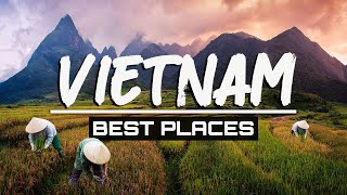 the BEST PLACES in VIETNAM to visit in 2023 (Travel Guide)