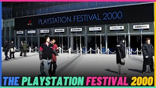 The PlayStation Festival 2000.