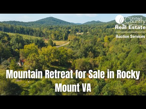 SOLD - Mountain Retreat for Sale in Rocky Mount VA