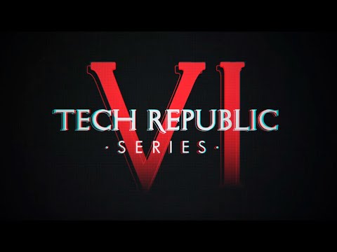 Tech Republic VI | 18-19-20 Noviembre 2022 | Barcelona, Spain