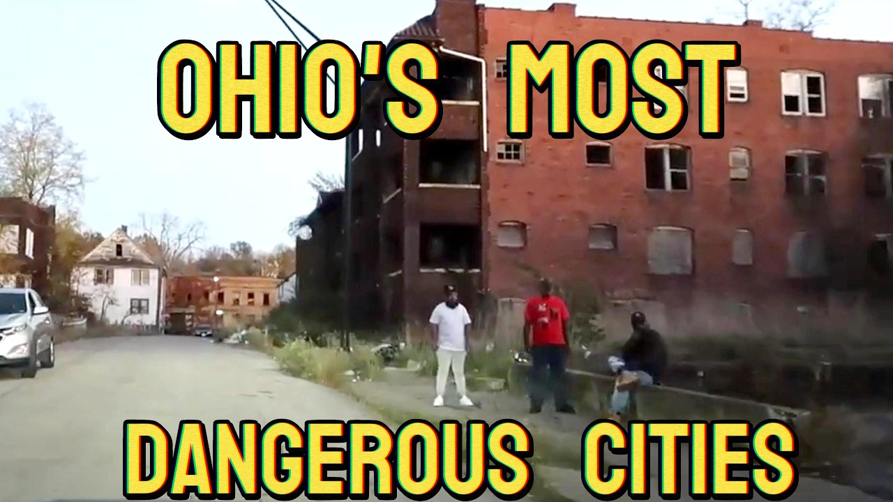 EXPLORING OHIO'S TOP 5 MOST DANGEROUS CITIES