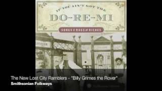 The New Lost City Ramblers - "Billy Grimes the Rover"