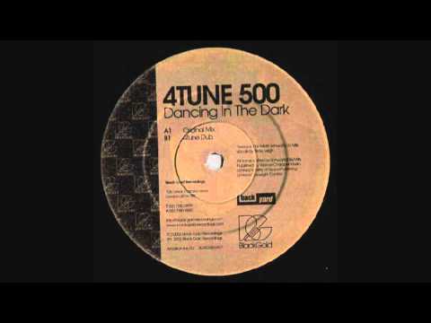 4Tune 500 - Dancing In The Dark (4Tune Dub)