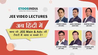 JEE Video Lectures for Hindi Medium Students |  ETOOSINDIA  | IIT JEE