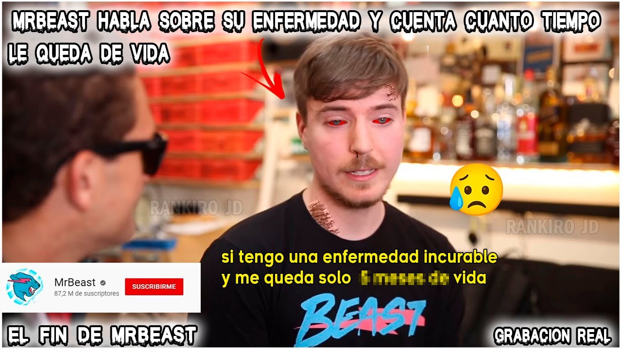 MrBeast Habla sobre su Enfermedad y cuenta cuanto tiempo le queda Grabacion Real