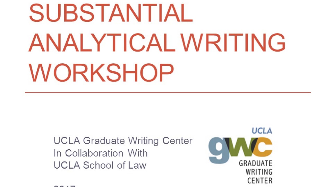 Substantial Analytical Writing Workshop (2017)