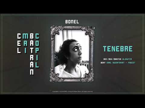 BONEL -  Tenebre (Official Audio) | #CMBC