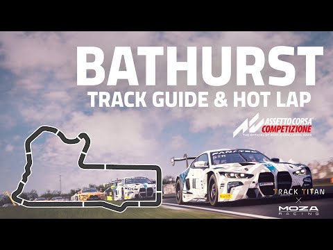 How To BE FAST AT BATHURST | Track Titan Track Guides