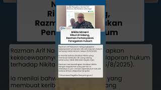 Razman Arif Nasution Pertanyakan Perlakuan Hukum ke Nikita Mirzani seusai Ricuh di Sidang