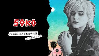 SOKO :: Peter Pan Syndrome (Official Audio)