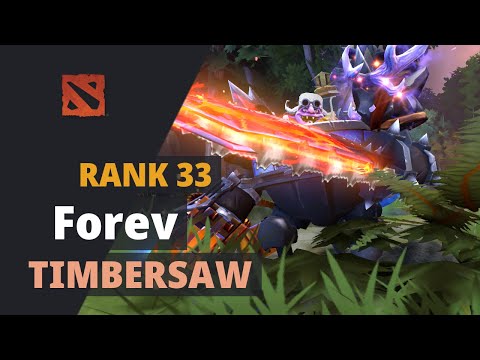 Forev (Rank 33) plays Timbersaw Dota 2 Full Game