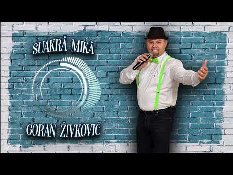 Suakră mikă - Goran Živković