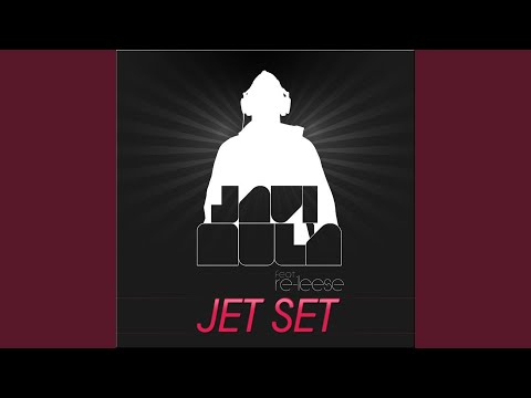 Jet Set (Radio Edit)