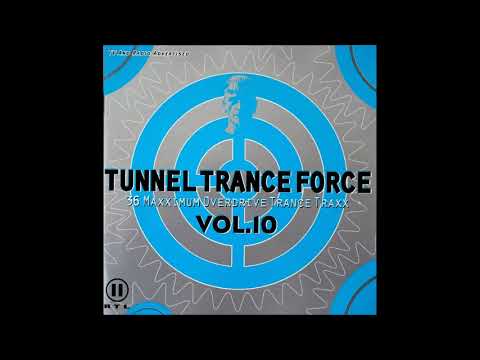 Tunnel Trance Force Vol. 10 CD 2