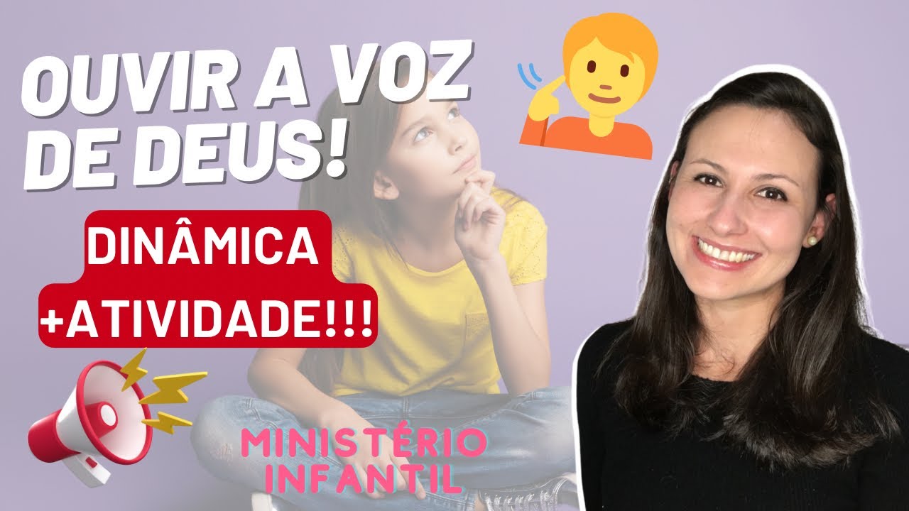Dinâmica + Atividade tema “Ouvir a voz de Deus” | Ministério Infantil | Bíblia para crianças
