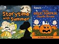 It S The Great Pumpkin Charlie Brown Classic Halloween Kids Read Aloud Storytime With Summer