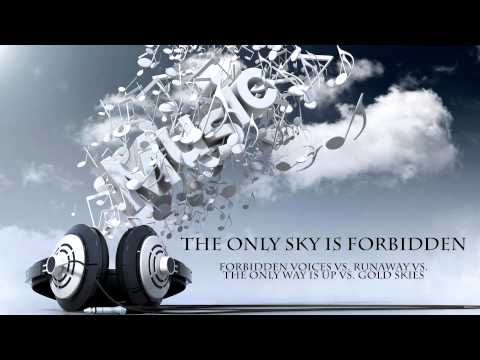 The Only Sky Is Forbidden (AG Mashup)