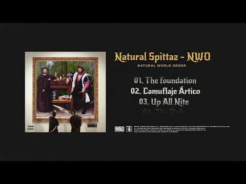 Natural Spittaz - NWO (Natural World Order) FullAlbum