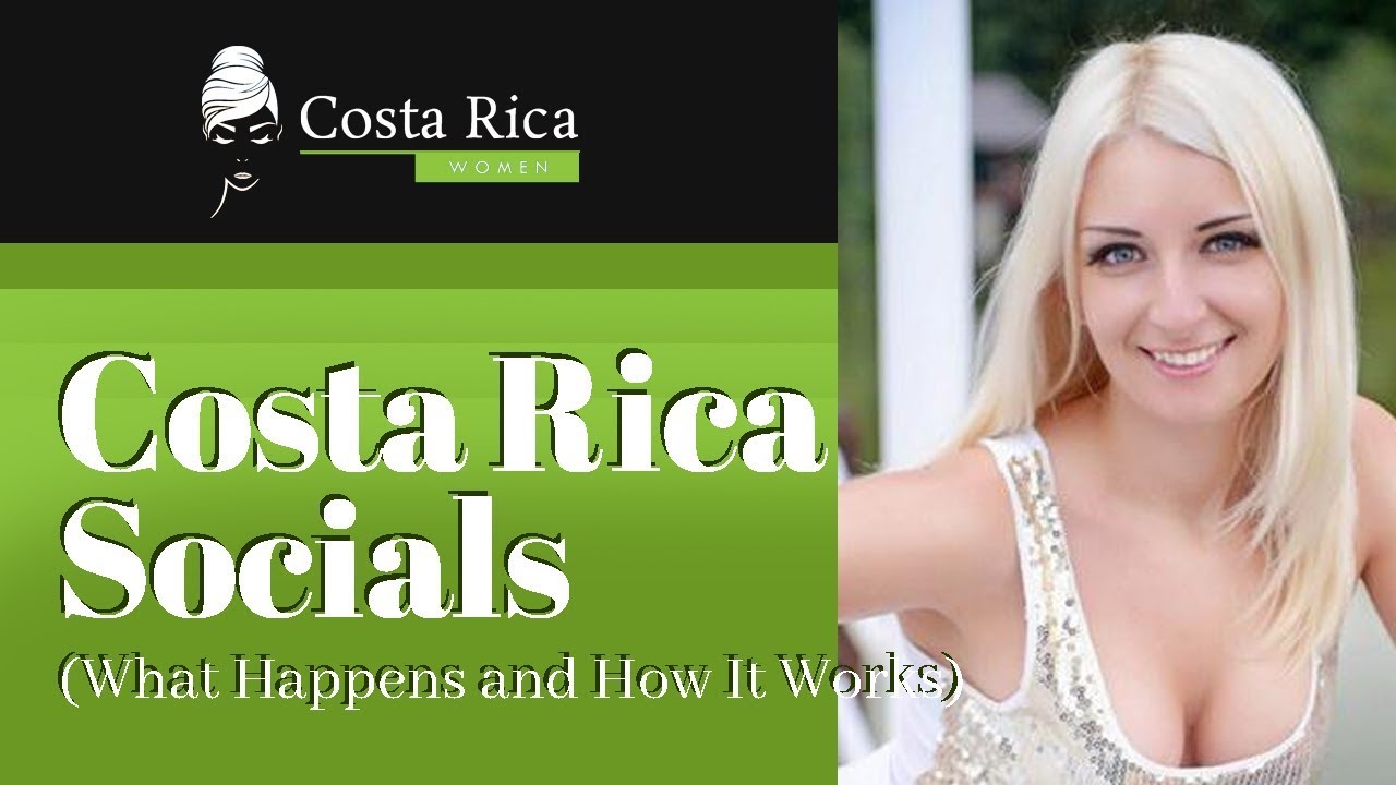 Costa Rica Socials - What Happens and How It Works