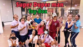 เต้นออกกำลังกายเพลง Super Duper man - Toy Box | เพลงเต้นวันเด็ก | easy dance |