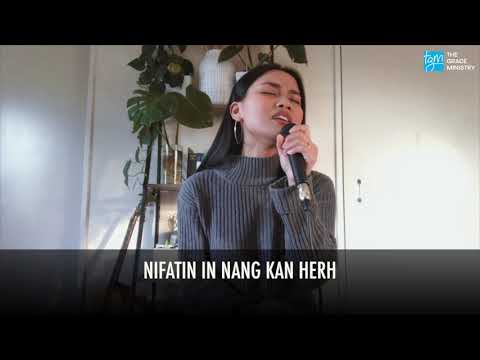 Nifatin In Nang Kan Herh - Eleora Iang | The Grace Ministry