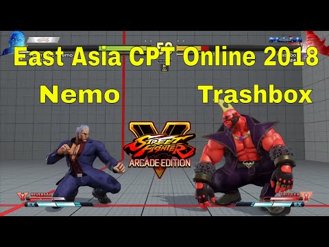 SFV AE - Nemo VS Trashbox | East Asia CPT Online 2018