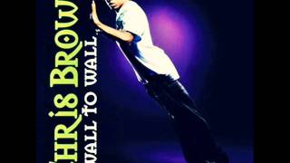 Chris Brown - Wall To Wall (2011)