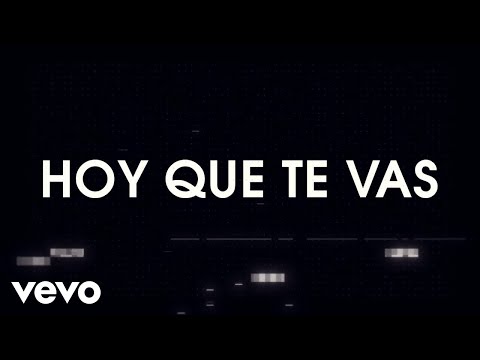 Hoy que te vas - RBD