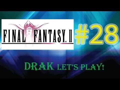 Drak Let's Play: Final Fantasy 2 Part 28 - Into the Jade Passage We Go!!