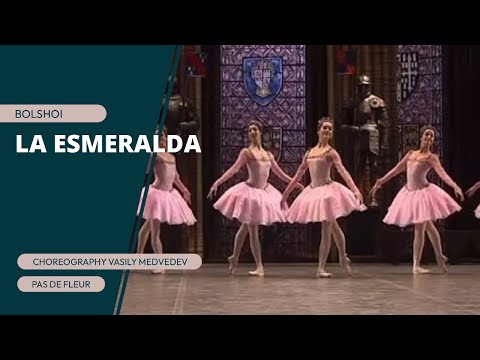 La Esmeralda  - Pas de Fleur , Bolshoi  Ballet, choreography Vasily Medvedev