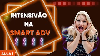 INTENSIVÃO NA SMART ADV