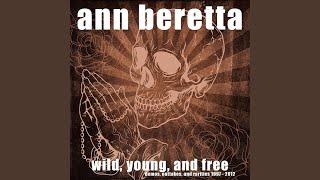 Wild, Young, and Free (2012 Demo)