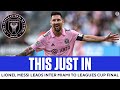 Lionel Messi LEADS Inter Miami to LEAGUES CUP FINAL | CBS Sports
