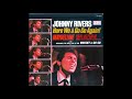 JOHNNY RIVERS -  DANG ME