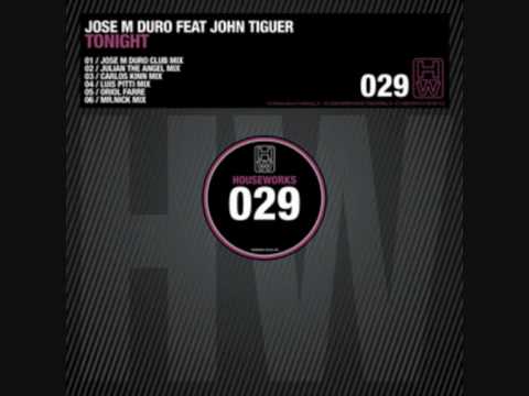 JOSE M DURO - TONIGHT  ORIOL FARRE REMIX