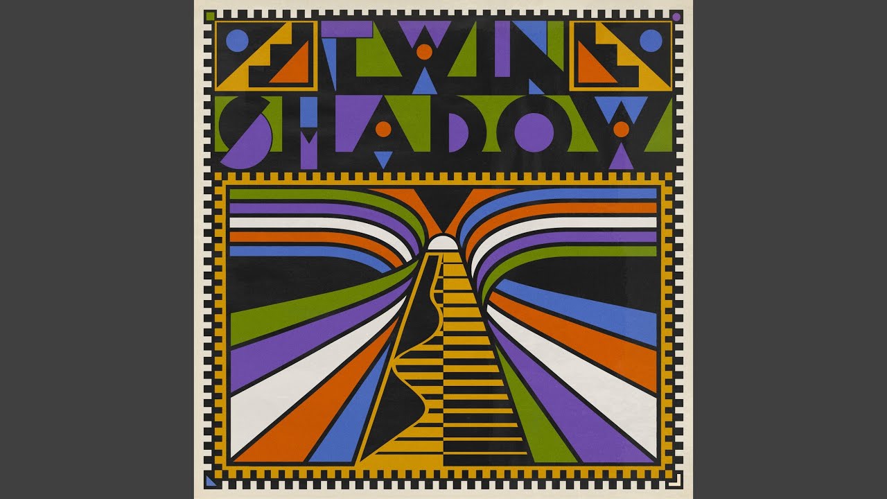 Twin Shadow - Modern Man