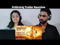 Prithviraj Trailer Reaction  | Akshay Kumar, Sanjay Dutt, Sonu Sood, Manushi Chhillar