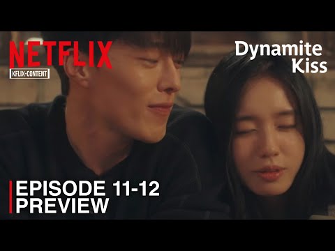 Dynamite Kiss | Episode 11-12 Preview & Spoiler | Jang Ki Yong | Ahn Eun Jin [INDO/ENG SUB]