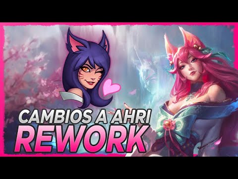 😱 ¡MINI-REWORK A AHRI ANUNCIADO! TODOS LOS DATOS Y CAMBIOS 😱 Ahri Rework S12 (12.3)