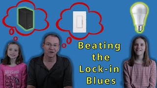 DadsTalkTECH - Episode 13 – Beating the Lock-in Blues