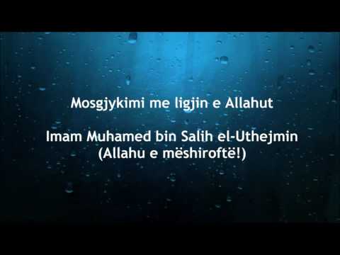 Mosgjykimi me ligjin e Allahut - Uthejmin (1)