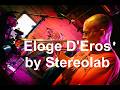 Live Looping & Trumpet Improv on 'Eloge D'Eros' by Stereolab