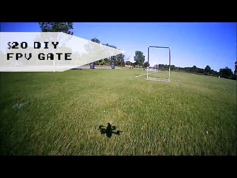 DIY FPV Gate Under $20