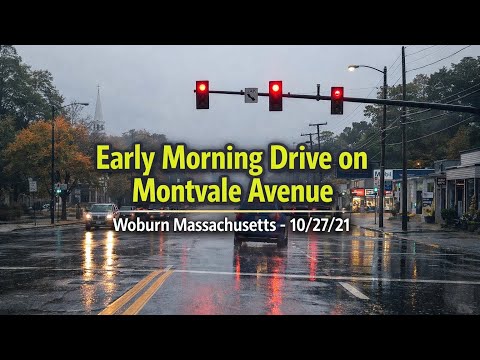 🚗 Early Morning Drive on Montvale Avenue | Woburn Massachusetts - 10/27/21