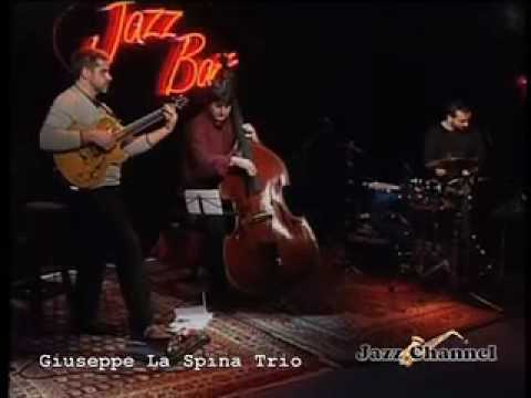 Giuseppe La Spina Trio - Pithecanthropus Erectus  @ Jazz Bar